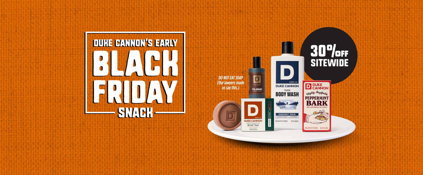 Promotional graphic for Duke Cannon's Black Friday sale with products on an orange background. 30% off sitewide.